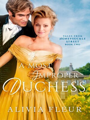 cover image of A Most Improper Duchess